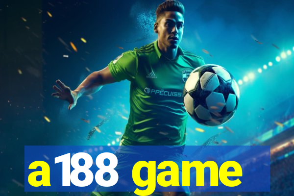 a188 game